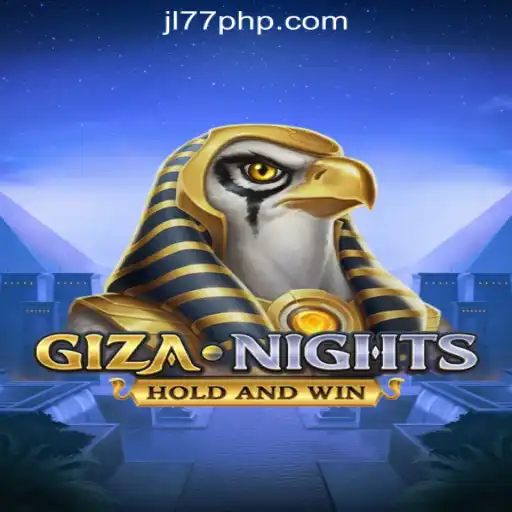 Discover the Mysteries of GizaNights: A New Experience at JL77 Online Casino Philippines
