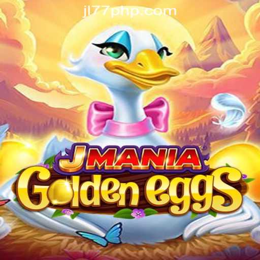 Discover the Thrills of JManiaGoldenEggs at JL77 Online Casino Philippines