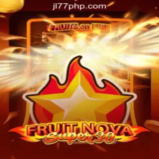 Discover the Excitement of FruitrNovaSupe30 at JL77 Online Casino Philippines