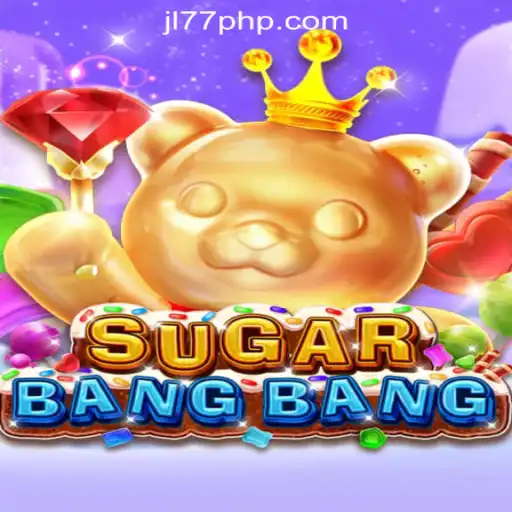 Exploring the Excitement of SUGARBANGBANG at JL77 Online Casino Philippines