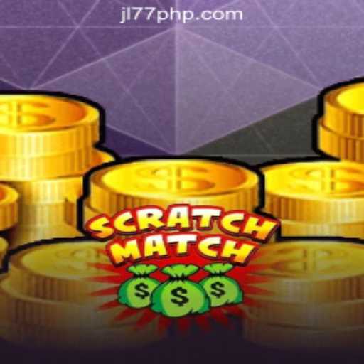 Exploring ScratchMatch: A Thrilling New Addition to JL77 Online Casino Philippines