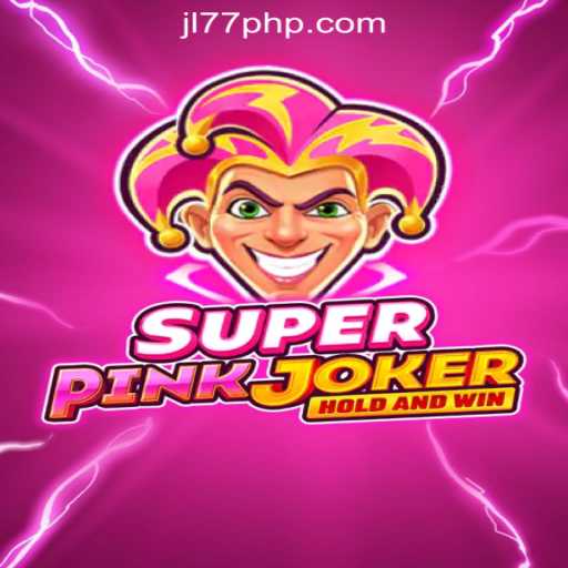 An In-depth Look at SuperPinkJoker - A Slot Game at JL77 Online Casino Philippines